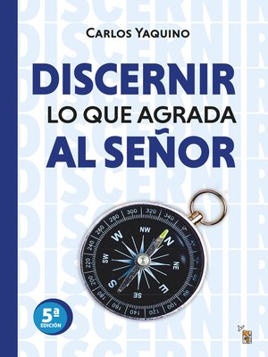 cover image of Discernir lo que agrada al Señor